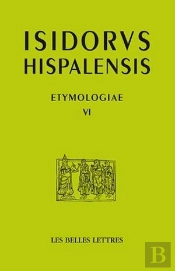Etymologiae Vi ; La Bible