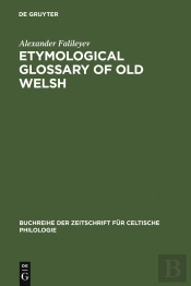 Etymological Glossary Of Old Welsh