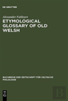 Etymological Glossary Of Old Welsh