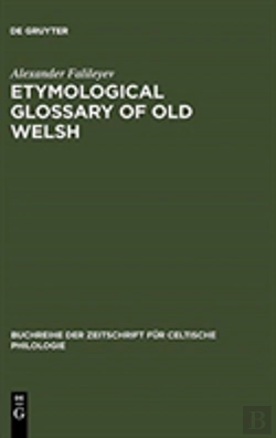 Bertrand.pt - Etymological Glossary Of Old Welsh
