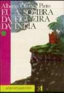 Eu à Sombra da Figueira da Índia