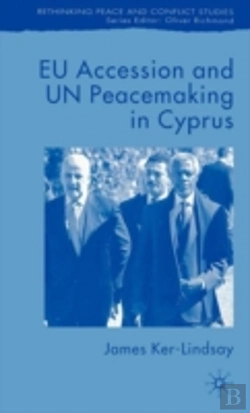 Bertrand.pt - Eu Accession And Un Peacemaking In Cyprus