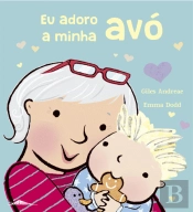 Eu Adoro a Minha Avó