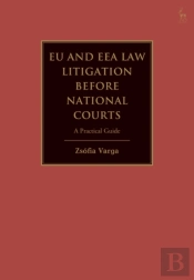 Eu And Eea Law Litigation Before National Courts