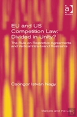Bertrand.pt - Eu And Us Competition Law: Divided In Unity?
