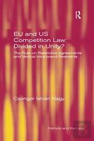 Eu And Us Competition Law: Divided In Unity?