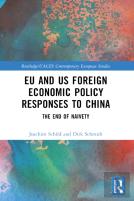 Eu And Us Foreign Economic Policy Responses To China