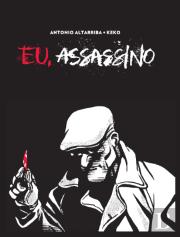 Eu, Assassino