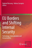 Eu Borders And Shifting Internal Security