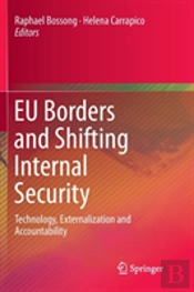 Eu Borders And Shifting Internal Security