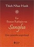 Eu Busco Refúgio na Sangha
