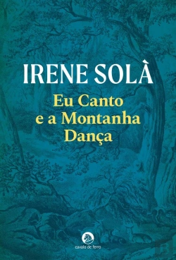 Bertrand.pt - Eu Canto E A Montanha Dança