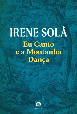 Bertrand.pt - Eu Canto e a Montanha Dança