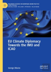 Eu Climate Diplomacy Towards The Imo And Icao