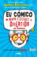 Eu Cómico 6: O Mais Cromo e Divertido de Sempre