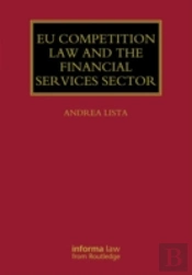 Eu Competition Law And The Financial Services Sector