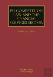 Eu Competition Law And The Financial Services Sector