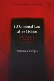 Eu Criminal Law After Lisbon
