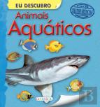 Eu Descubro - Animais Aquáticos