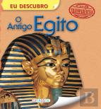 Eu Descubro - O Antigo Egito