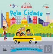 Eu Descubro o Mundo: Pela Cidade