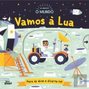 Eu Descubro o Mundo: Vamos à Lua