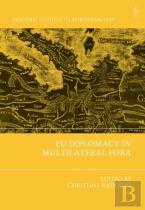 Eu Diplomacy In Multilateral Fora