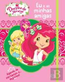Eu e as Minhas Amigas