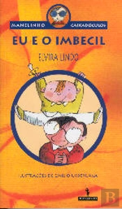 Eu e o Imbecil