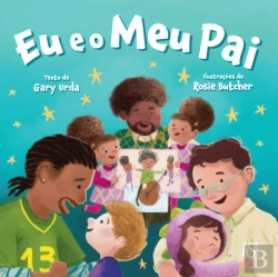 Bertrand.pt - Eu e o Meu Pai