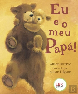 Bertrand.pt - Eu e o meu Papá!