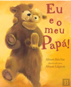 Bertrand.pt - Eu e o Meu Papá!