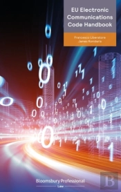 Eu Electronic Communications Code Handbook
