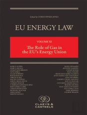 Eu Energy Law, Volume Xi: The Role Of Gas In The Eu'S Energy Union