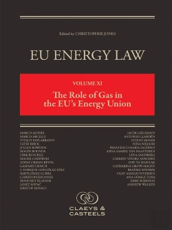 Bertrand.pt - Eu Energy Law, Volume Xi: The Role Of Gas In The Eu'S Energy Union