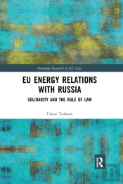 Eu Energy Relations With Russia