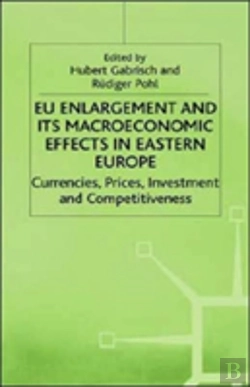 Bertrand.pt - Eu Enlargement And Its Macroeconomic Effects In Eastern Europe