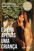 Eu Era Apenas uma Criança