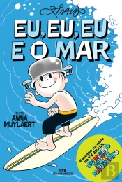 Eu, Eu, Eu E O Mar