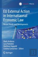 Eu External Action In International Economic Law
