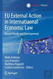 Eu External Action In International Economic Law
