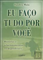 Eu Faço Tudo Por Você