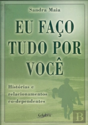 Eu Faço Tudo Por Você