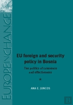 Bertrand.pt - Eu Foreign And Security Policy In Bosnia