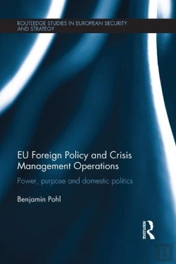 Bertrand.pt - Eu Foreign Policy And Crisis Management Operations