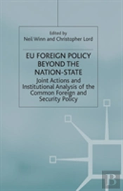 Eu Foreign Policy Beyond The Nation State