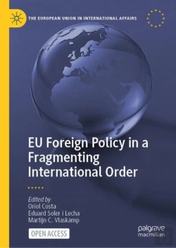 Bertrand.pt - Eu Foreign Policy In A Fragmenting International Order