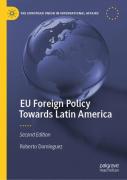 Eu Foreign Policy Towards Latin America