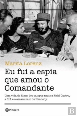 Bertrand.pt - Eu Fui a Espia que Amou o Comandante 