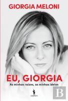 Eu, Giorgia - As Minhas Raízes, As Minhas Ideias
